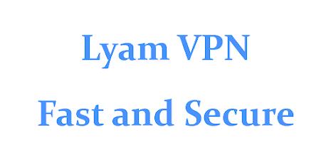 Lyam VPN - Secure VPN Proxy スクリーンショット 1