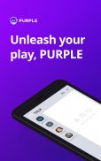 PURPLE: Play, Chat, and Stream Captura de pantalla 1