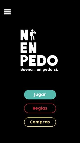Ni en pedo, bueno...en pedo si应用截图第1张