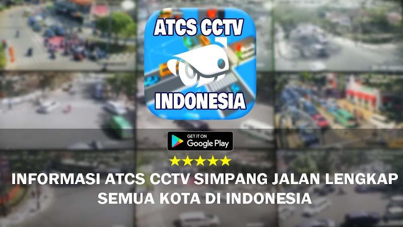 CCTV ATCS Kota di Indonesia Captura de tela 1