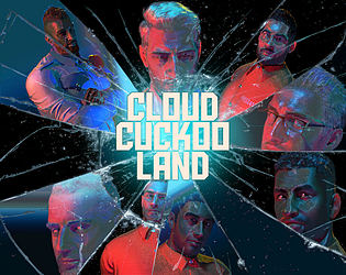 Cloud Cuckoo Land