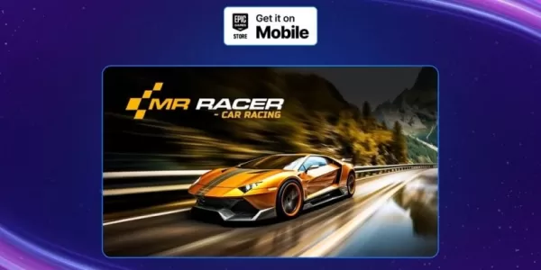 MR Racer: Free on Epic Games Mobile
