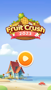 Fruit Crush 2023 스크린샷 1