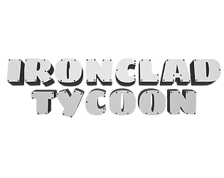 IronClad Tycoon: The Industrial Revolution