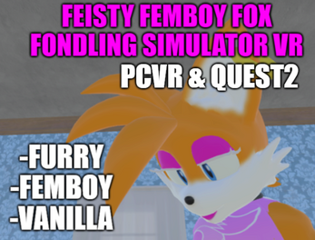 Feisty Femboy Fox Fondling Simulator VR スクリーンショット 1