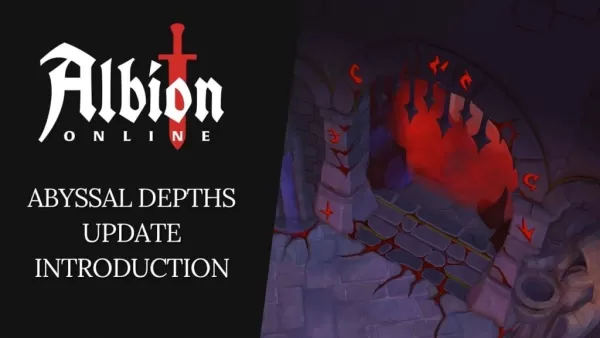 Albion online, um das Abyssal -Tiefen -Update bald zu veröffentlichen