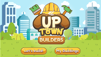 Uptown Builders Скриншот 1