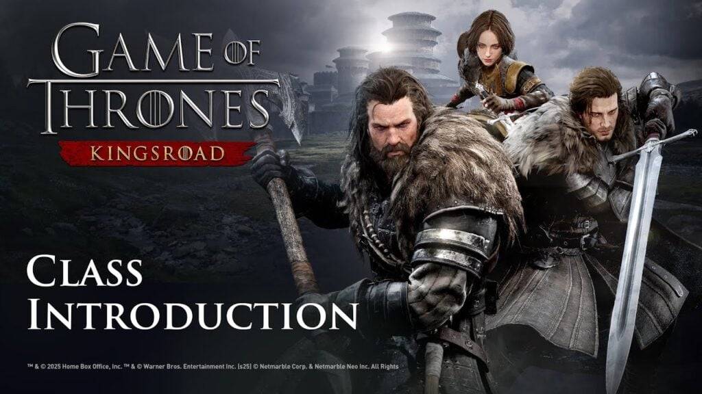 GoT: Kingsroad Adds 3 Playable Classes in New Trailer