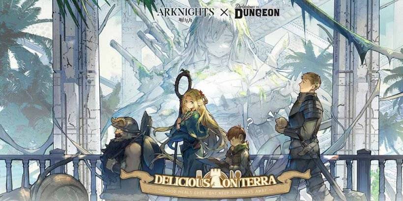Arknights Dungeon में स्वादिष्ट के साथ सहयोग करता है: चार मुख्य नायक घटना में शामिल होते हैं