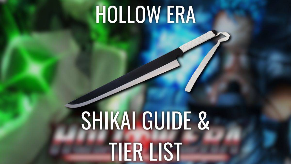 Hollow Era Shikai-Ranglisten enthüllt: Ultimativer Leitfaden für die Wahl deiner Kraft