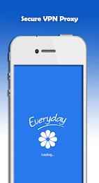 Everyday VPN ( Secure VPN ) スクリーンショット 1