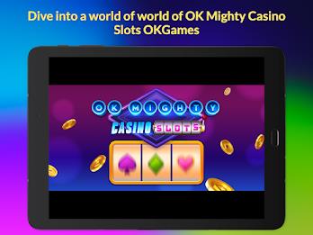 OK Mighty Casino Slots Скриншот 3