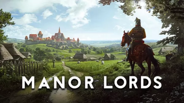 Manor Lords : 최신 업데이트 및 뉴스 