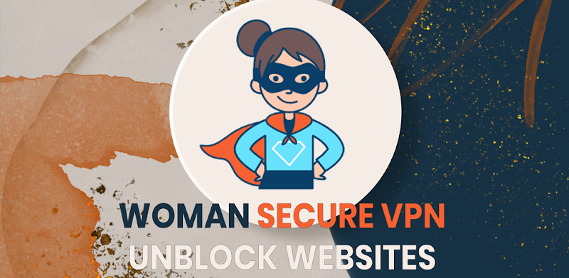 Woman Secure VPN Capture d'écran 2