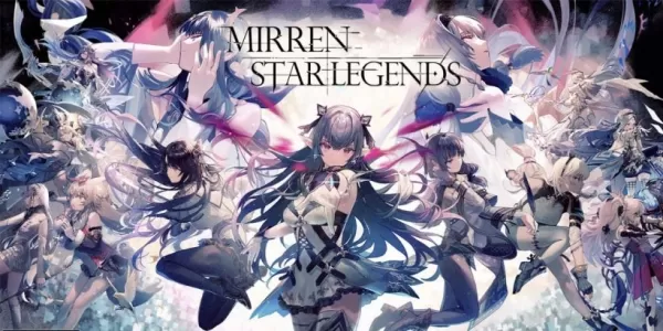 Mirren: Star Legends Pre-Registration Now Live, Exclusive Crunchyroll Benefits Unveiled