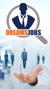 Dreams Jobs Captura de tela 2