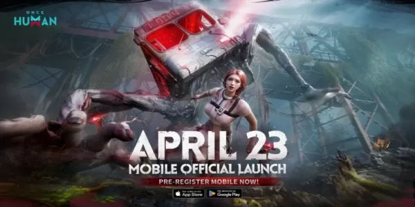 Once Human Mobile Launch Now Live