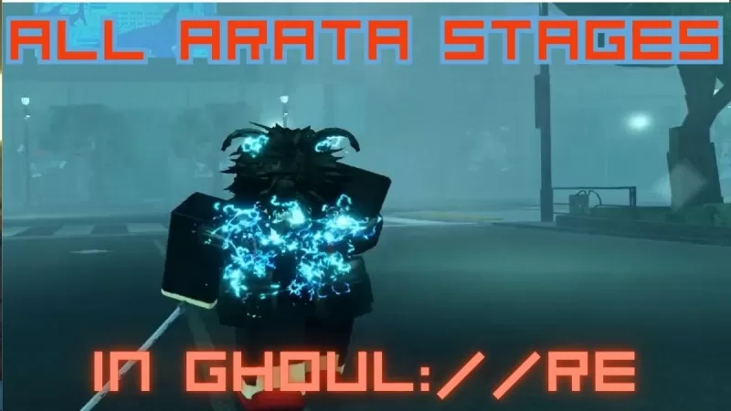 Arata Guide : Ghoul : // re Stage 3 공개