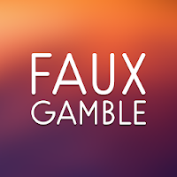 Faux Gamble