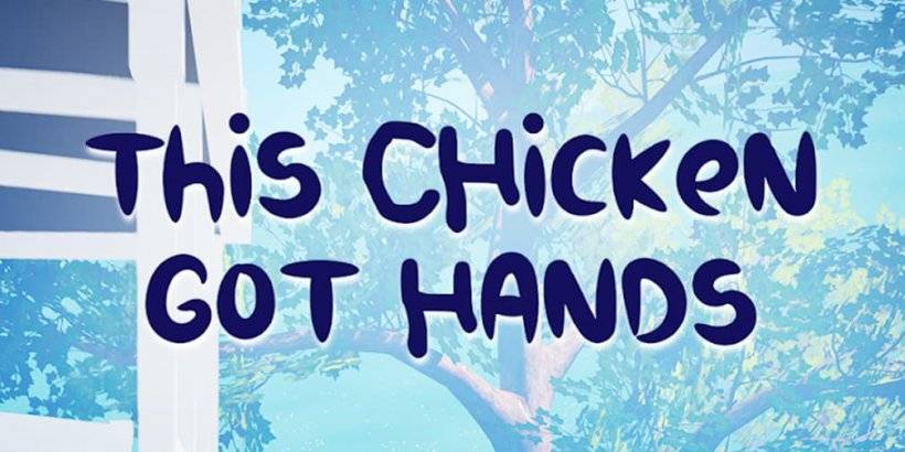 Chicken's Infamous Hands Now Available on Mobile Devices