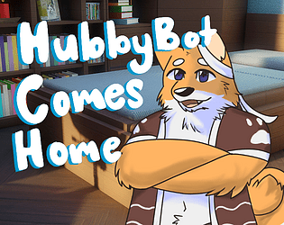 HubbyBot Comes Home!