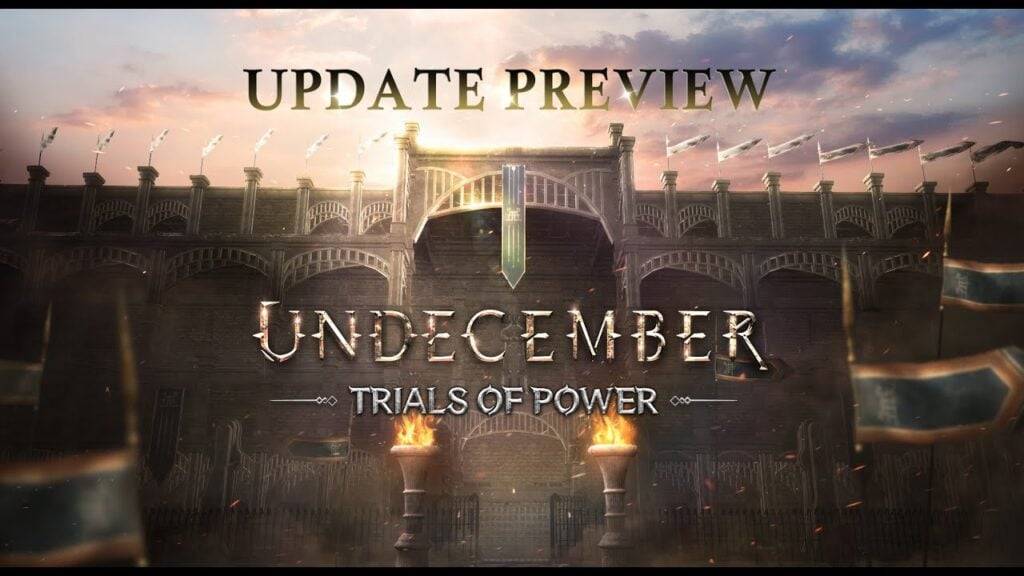 アンディセンバー - Undecember は新しいアリーナを備えた Trials of Power と呼ばれる新しいアップデートをドロップします