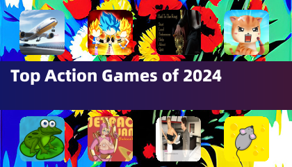 2024 年のトップ アクション ゲーム