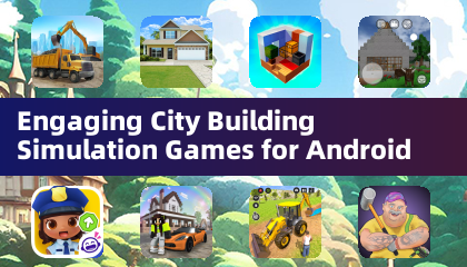 Engaging City Building Simulation Games for Android