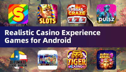 Jeux d'expérience de casino réaliste pour Android
