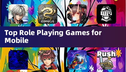 Top Role Playing Games for Mobile