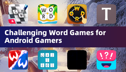 Challenging Word Games for Android Gamers