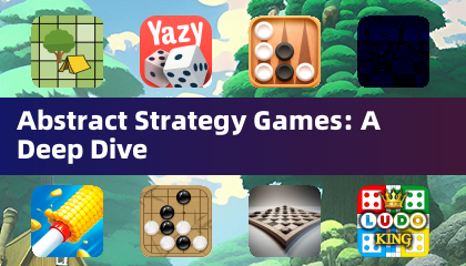 Abstract Strategy Games: A Deep Dive