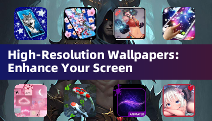 High-Resolution Wallpapers: Enhance Your Screen