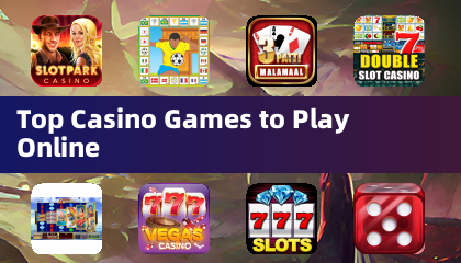 Top Casino Games to Play Online