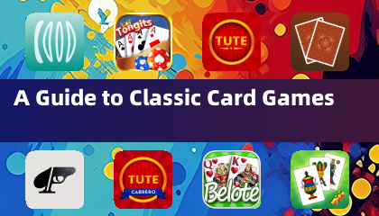 A Guide to Classic Card Games