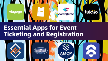Essential Apps for Event Ticketing and Registration