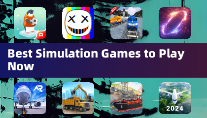 Best Simulation Games to Play Now