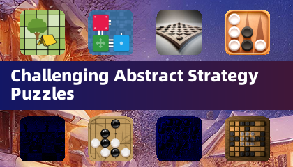 Challenging Abstract Strategy Puzzles