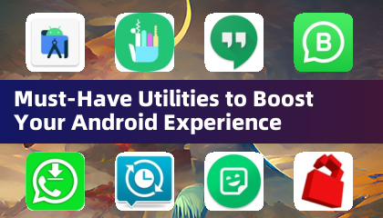 Must-Have Utilities zur Steigerung Ihres Android-Erlebnisses