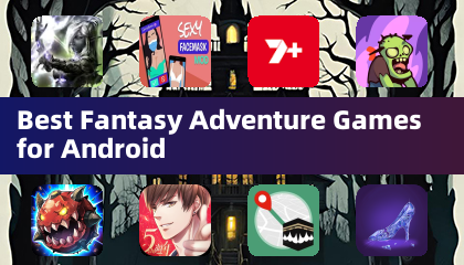 Best Fantasy Adventure Games for Android