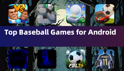 Top Baseball Games for Android
