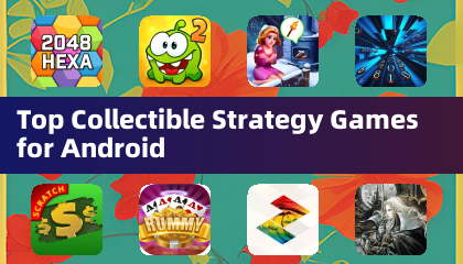 Top Collectible Strategy Games for Android