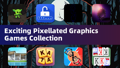 Exciting Pixellated Graphics Games Collection