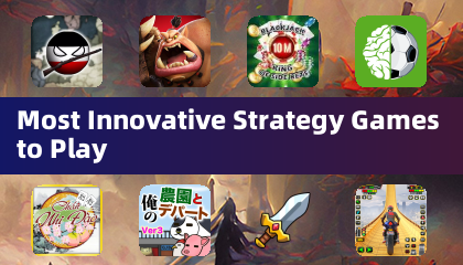 Most Innovative Strategy Games to Play