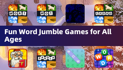 Fun Word Jumble Games for All Ages
