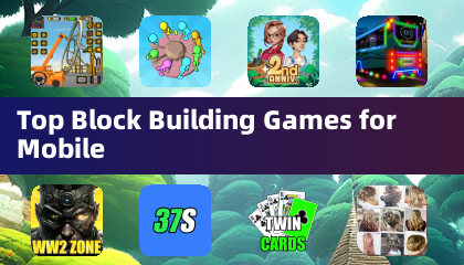 Top Block Building Games for Mobile