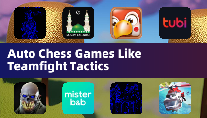 Auto Chess Games Like Teamfight Tactics