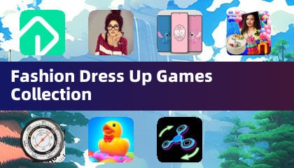 Fashion Dress Up Games Collection