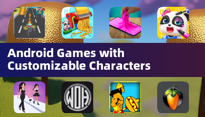 Android Games with Customizable Characters