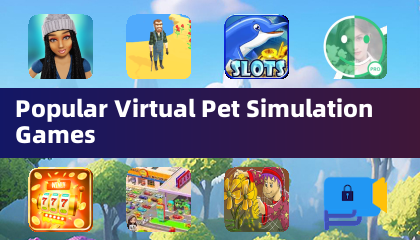 Popular Virtual Pet Simulation Games
